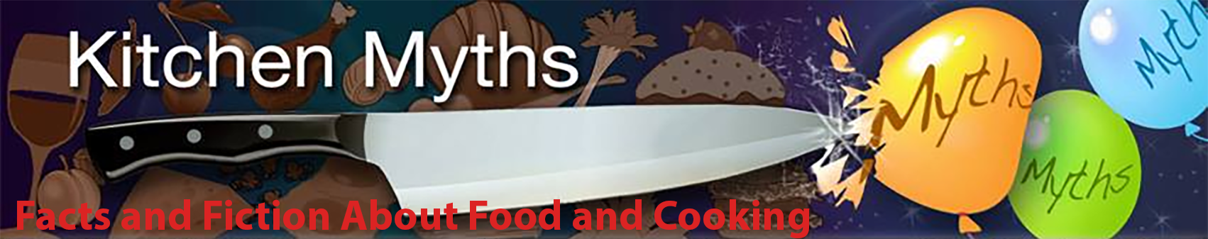 Kitchen Myths
